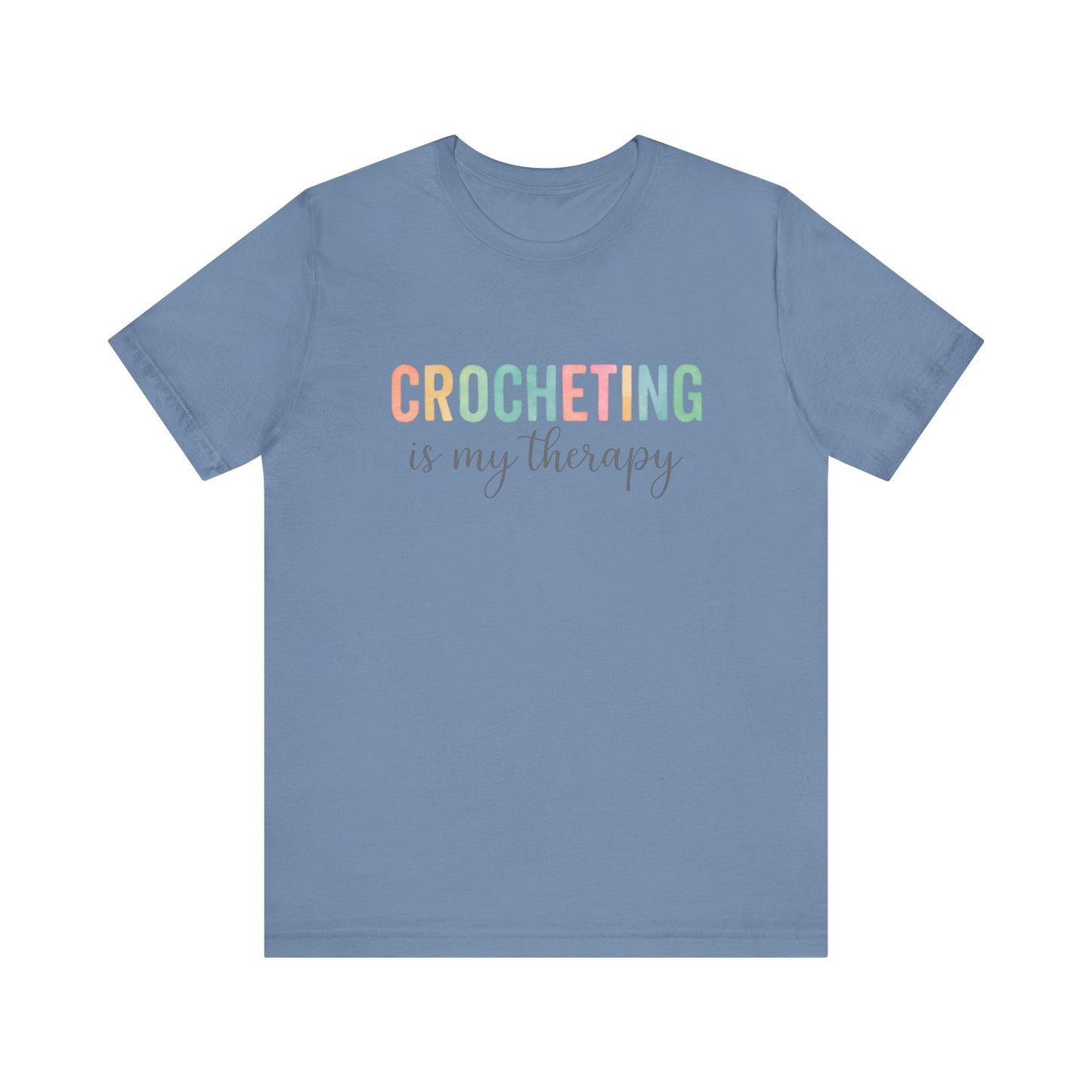 Crocheting is my therapy T-Shirt