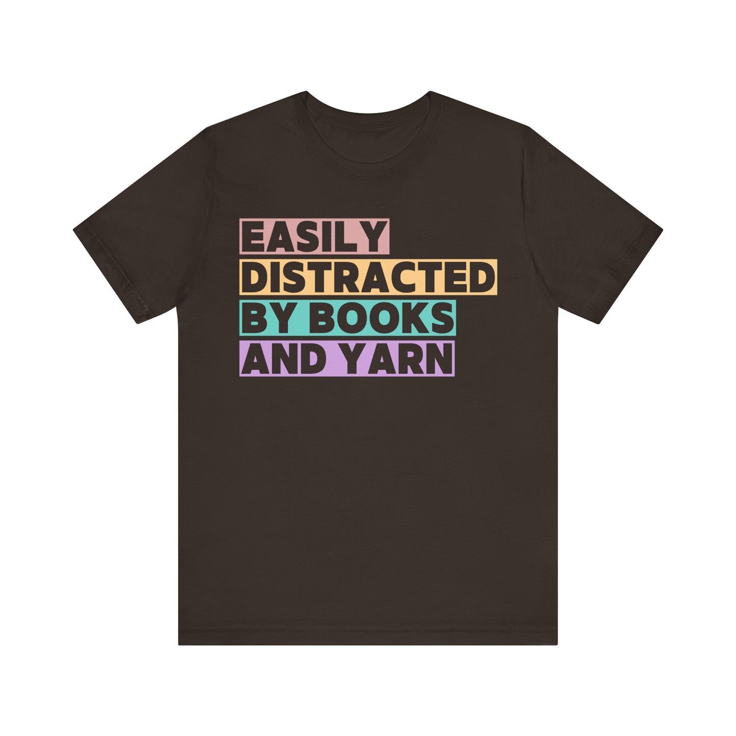 Easily Distracted by Books And Yarn (block) T-Shirt