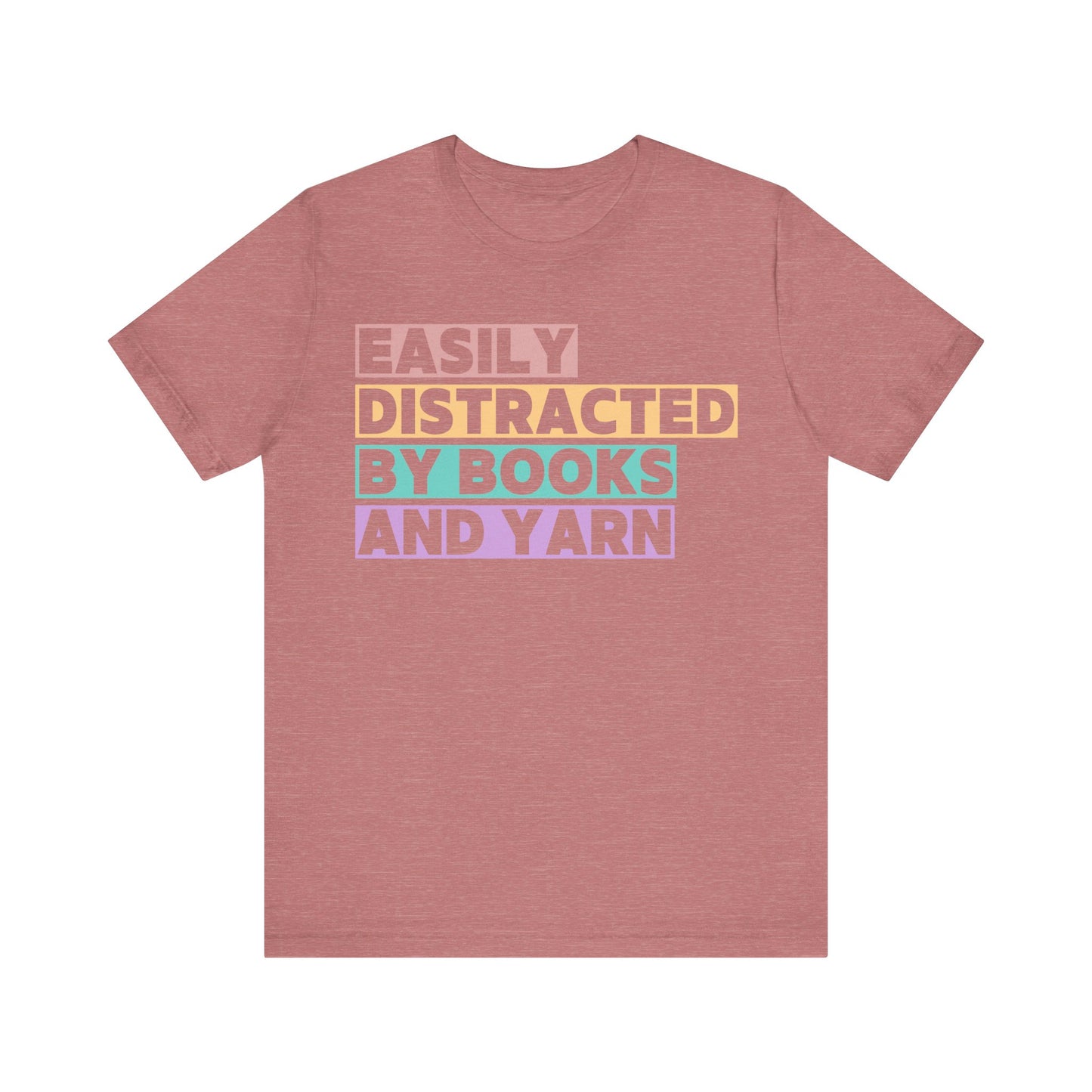 Easily Distracted by Books And Yarn (block) T-Shirt
